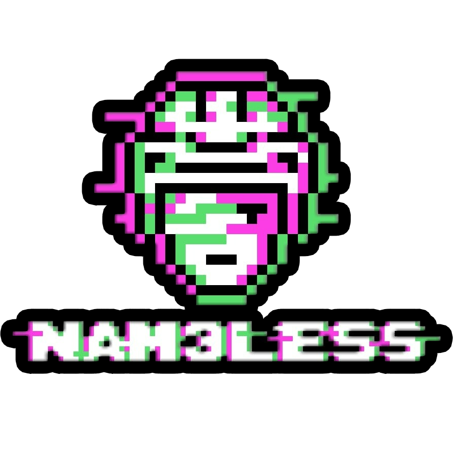 NAM3LESS NAM3LESS